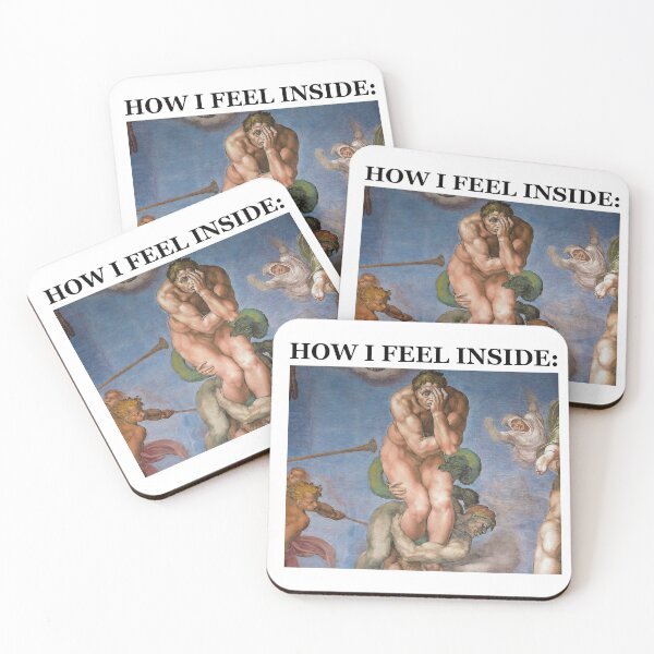 Item preview, How I feel inside Art meme designed and sold by AlanPun.