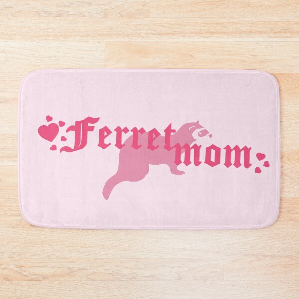 Item preview, Ferret Mom designed and sold by mothernatural.