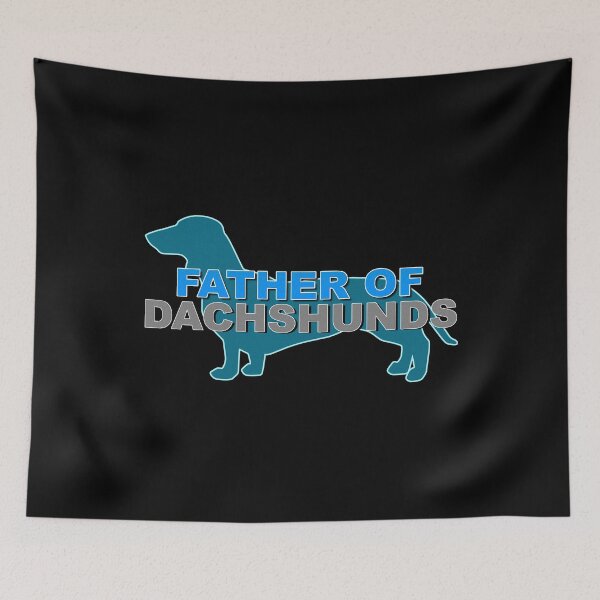 Item preview, FATHER OF DACHSHUNDS - FATHERS DAY GIFT designed and sold by Curraleigh Crafts.