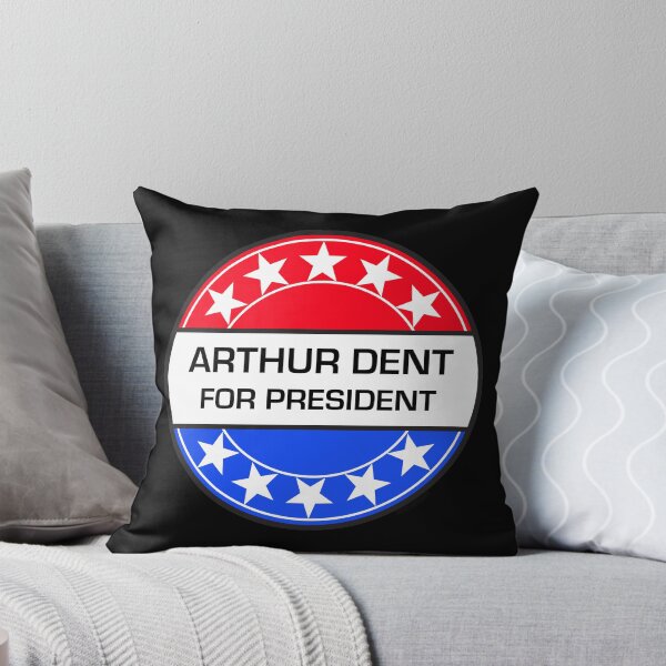 Item preview, ARTHUR DENT FOR PRESIDENT designed and sold by phigment-art.