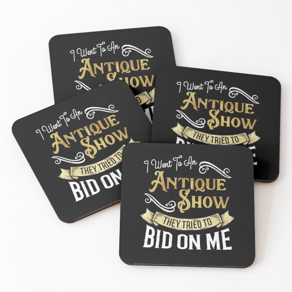 Item preview, I Went To An Antique Show They Tried To Bid On Me - Fun Gift designed and sold by Dressed For  Duty.