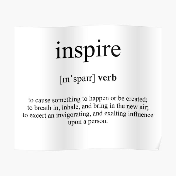 "Inspire Definition Dictionary Collection" Poster for Sale by Designschmiede Redbubble