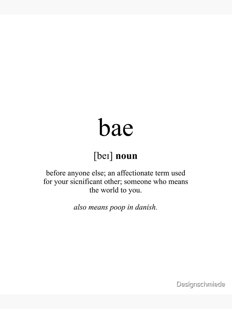 Bae Definition Memes Bait Geordie Definition Print – Veranito