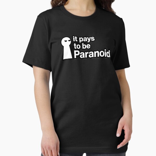 Item preview, It Pays to be Paranoid designed and sold by Julia Ananta.
