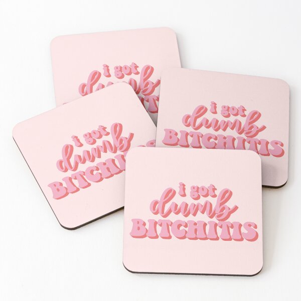Item preview, I Got Dumb Bitchitis  designed and sold by GlowinUp Shop.