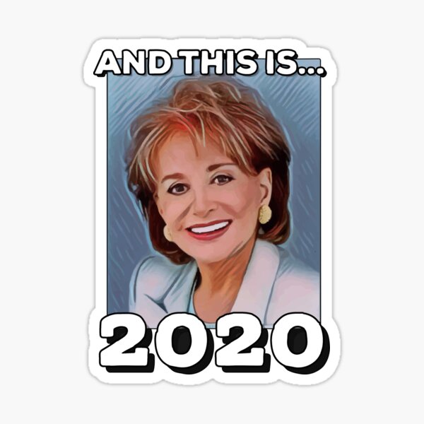Item preview, Barbara Walters 2020 designed and sold by DAN13L.