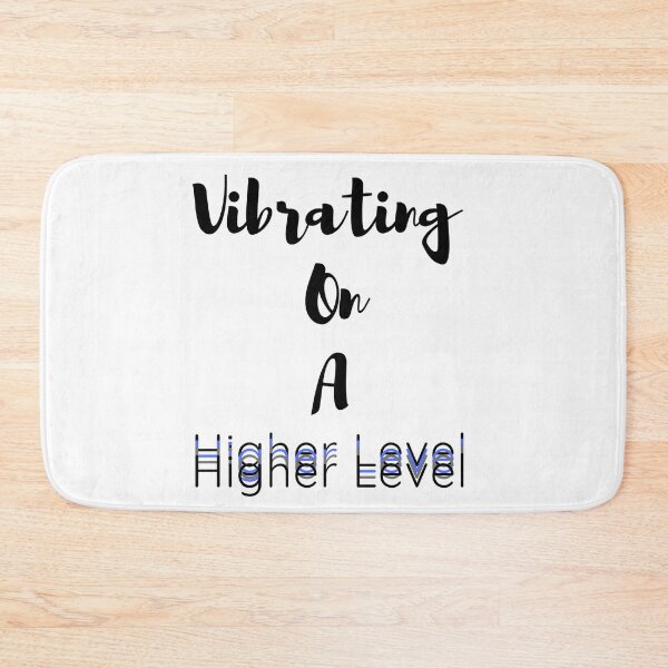 Item preview, Vibrating On A Higher Level designed and sold by Danyell369.