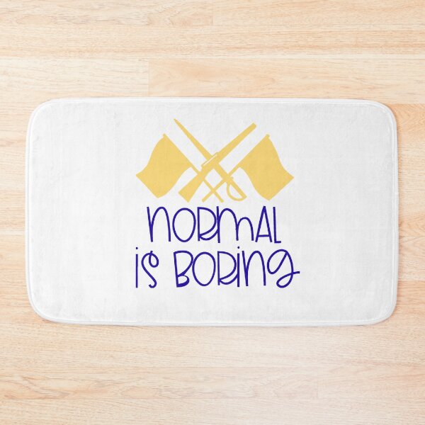 Item preview, Normal Is Boring - Color Guard designed and sold by BandMomDesigns.