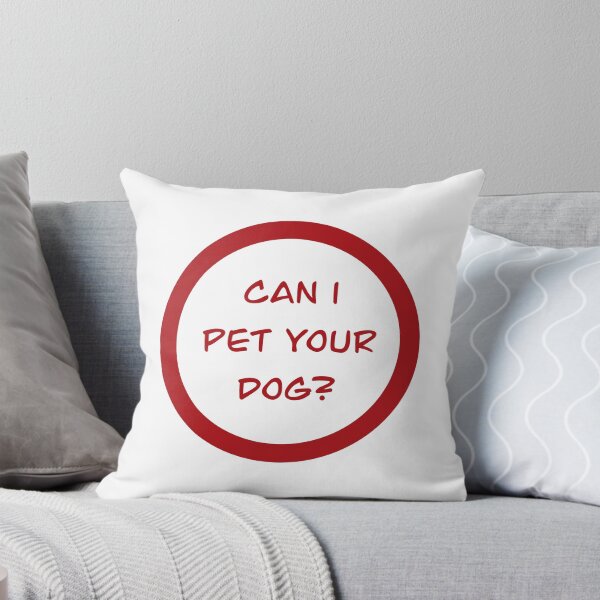 Item preview, Can I pet your dog? designed and sold by mauricio peña.