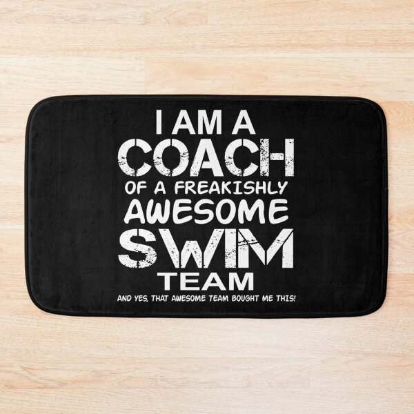 Item preview, I Am a Coach Of Freakishly Awesome Swim Team and Yes graphic designed and sold by nikkidawn74.
