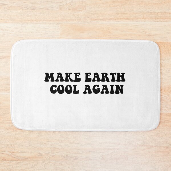 Item preview, Make Earth Cool Again -  designed and sold by NurseAvaSierra.