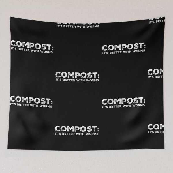 Item preview, Compost: Its better with Worms designed and sold by homesteadswag.