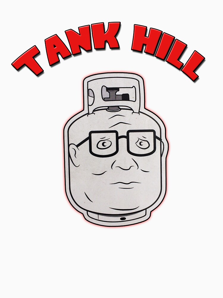 TANK HILL - King Of The Hill by Brandon93