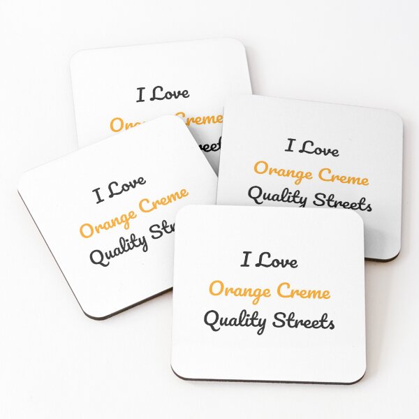 Item preview, I Love Orange Creme Quality Streets designed and sold by sebastiandoe5.