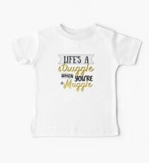 Life's a Struggle Baby T-Shirt