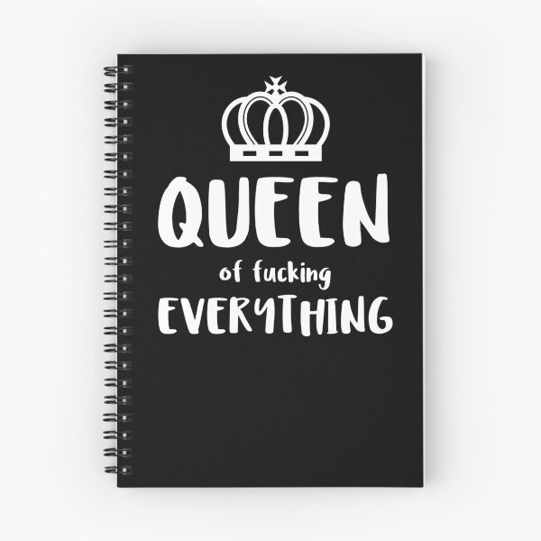 Item preview,  Queen  Of Fucking  Everything designed and sold by The5thDesign.