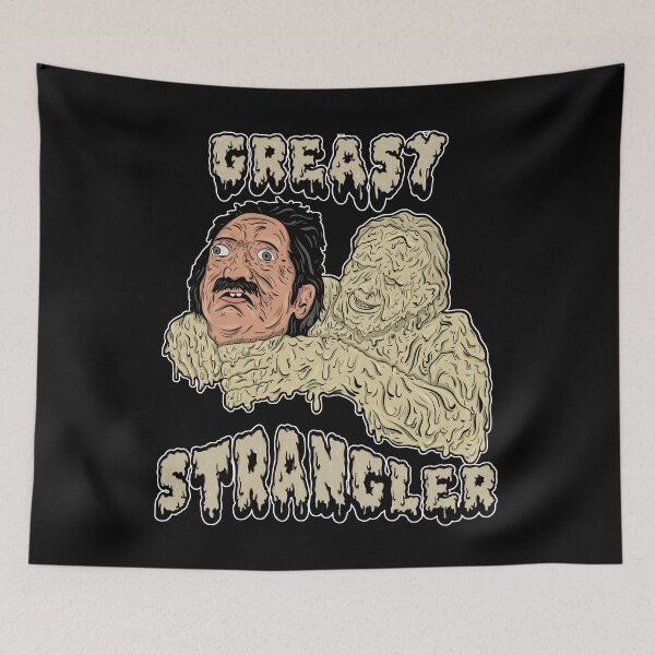 Item preview, the greasy strangler designed and sold by wetchickenlip.