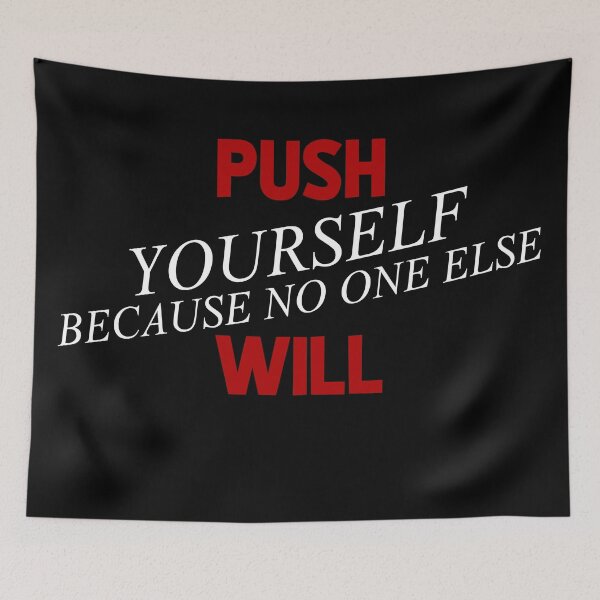 Item preview, Push Yourself, No One else Will  designed and sold by horshbox.
