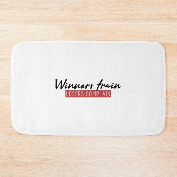 Item preview, Winners train, losers complain. designed and sold by Minimalist Quotes and Sayings.