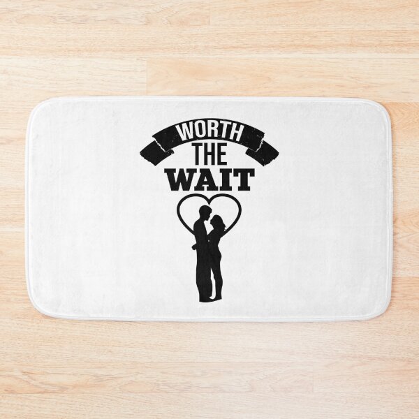Item preview, Worth the wait! designed and sold by Cutebutfunny.