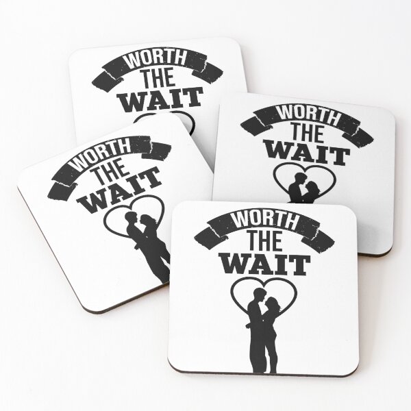 Item preview, Worth the wait! designed and sold by Cutebutfunny.