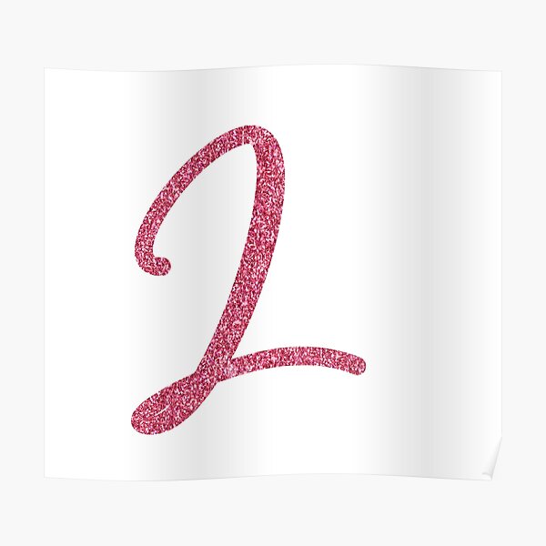 "Pink Glitter Letter "L"" Poster by QthePhotog Redbubble