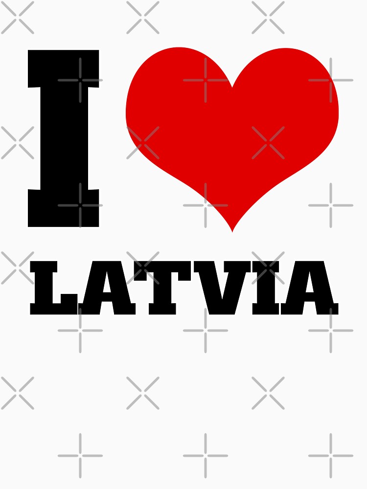 T-Shirts - Latvia - I Love Latvia