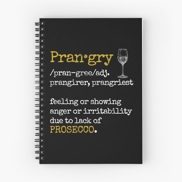 Item preview, Prosecco Prangry Definition No Prosecco Angry print designed and sold by blive.