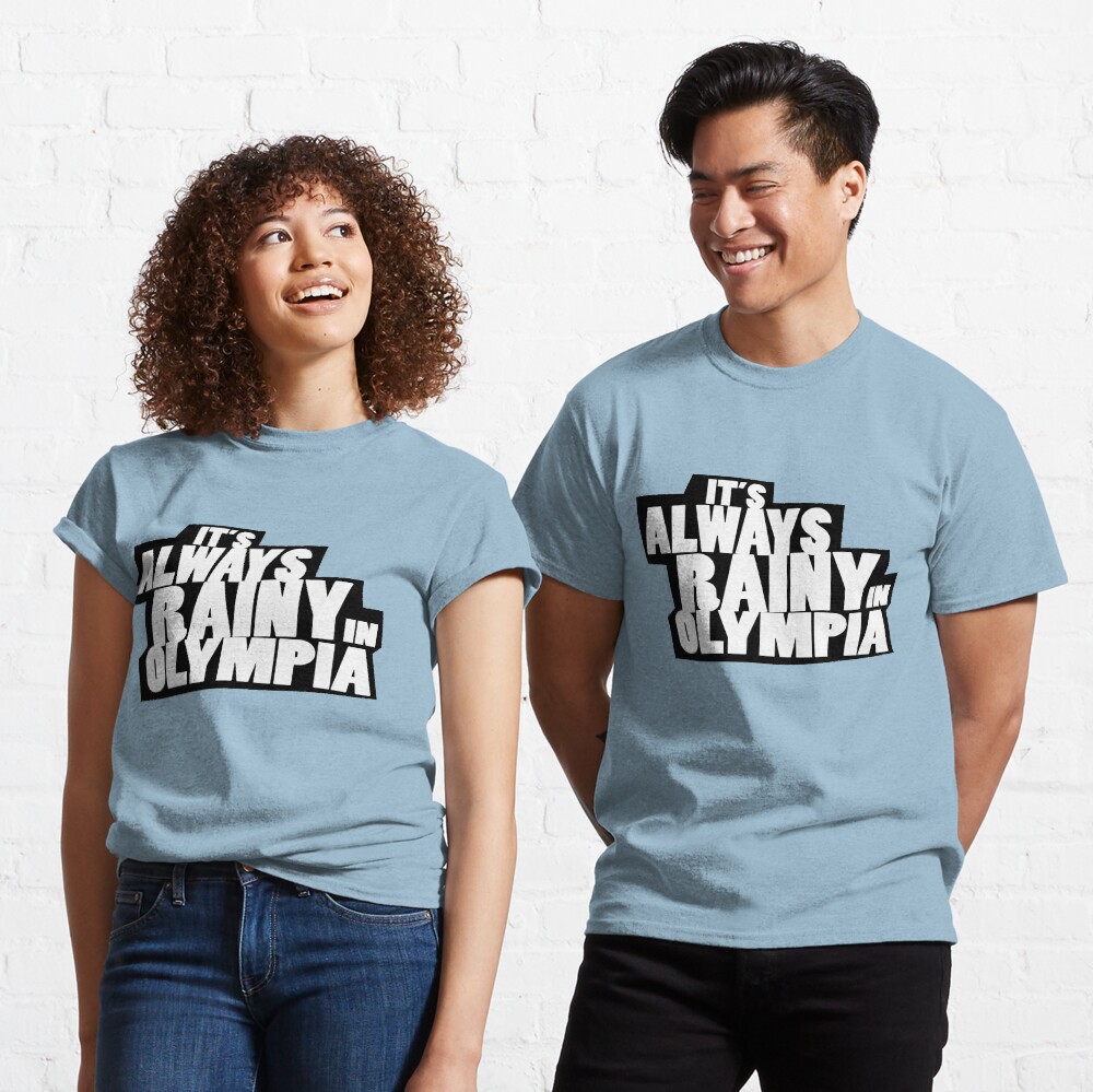 it's always sunny olympia spoof Classic T-Shirt