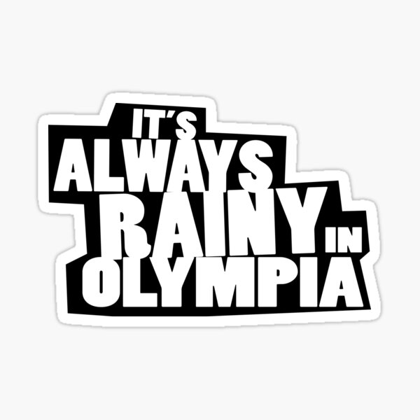 it's always sunny olympia spoof Sticker