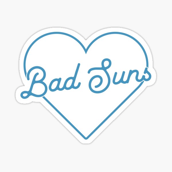 Bad Suns Sticker