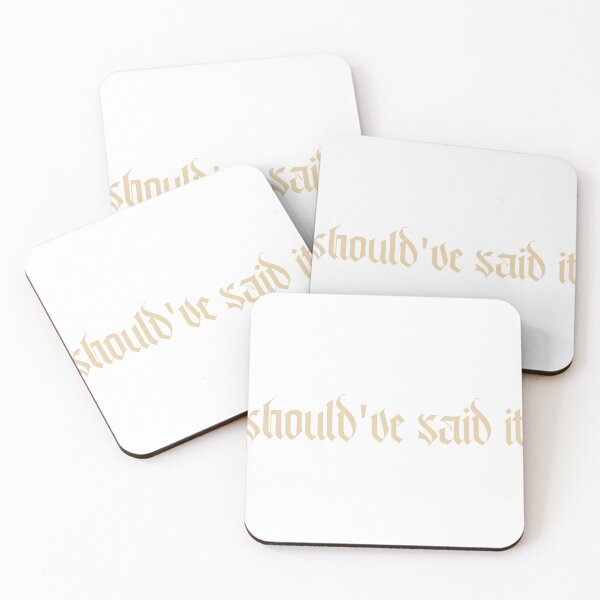 Item preview, Should've Said It designed and sold by Venusian Violet.