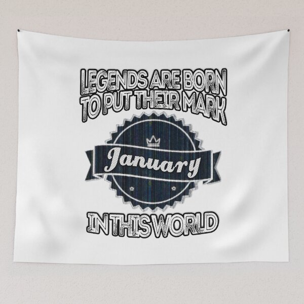 Item preview, legends are born in january designed and sold by INNOVATIVETOUCH.