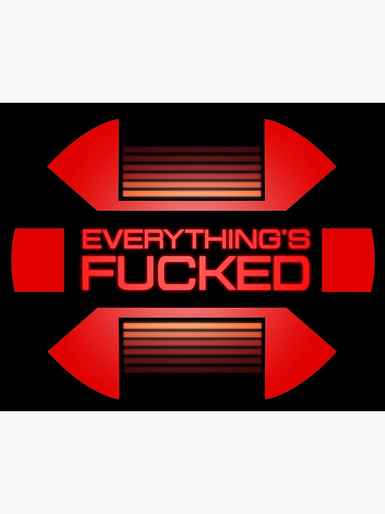 Everything's fucked von illing