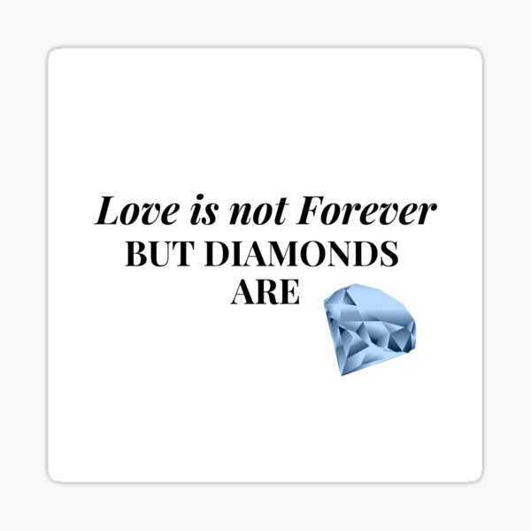 Diamonds and love Sticker