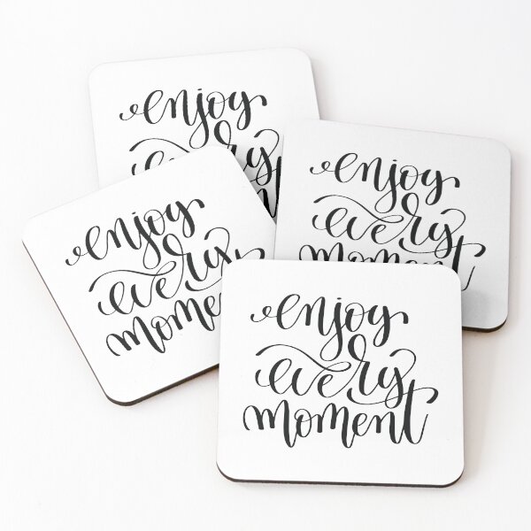 Item preview, Enjoy Every Moment Inspirational Quotes designed and sold by ProjectX23.