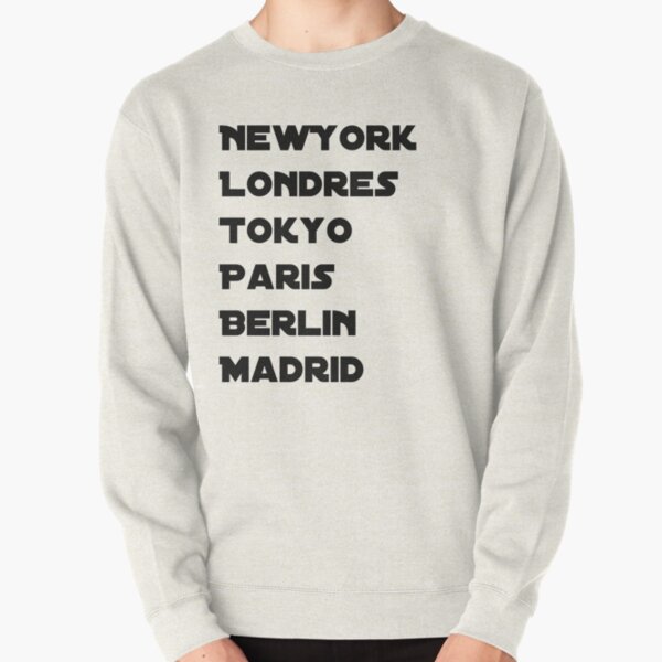 Paris London New York Madrid Sweatshirts & Hoodies | Redbubble