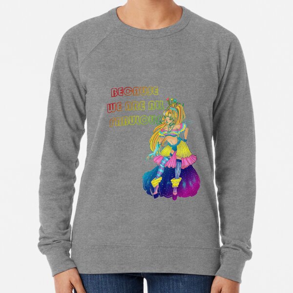 Galaxy Queen. We Are All Fabulous Lightweight Sweatshirt