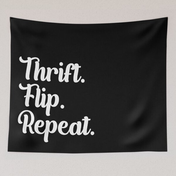 Artikelvorschau, Thrift Flip Repeat entworfen und verkauft von MixinMadness.