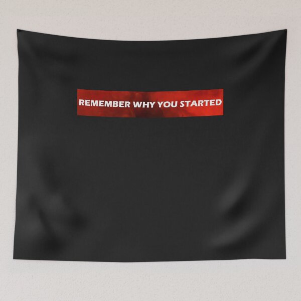 Item preview, remember why you started designed and sold by HiddenStar02.
