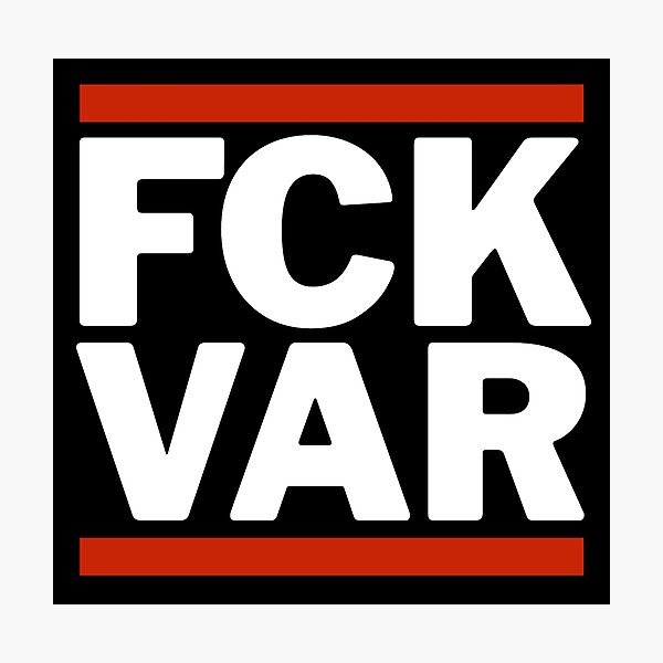 Item preview, FCK VAR Anti-VAR Football Video Assistant Referee  designed and sold by Jack Curtis.