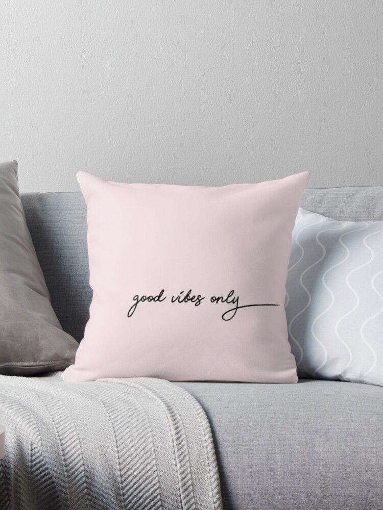 Good vibes throw pillow sale