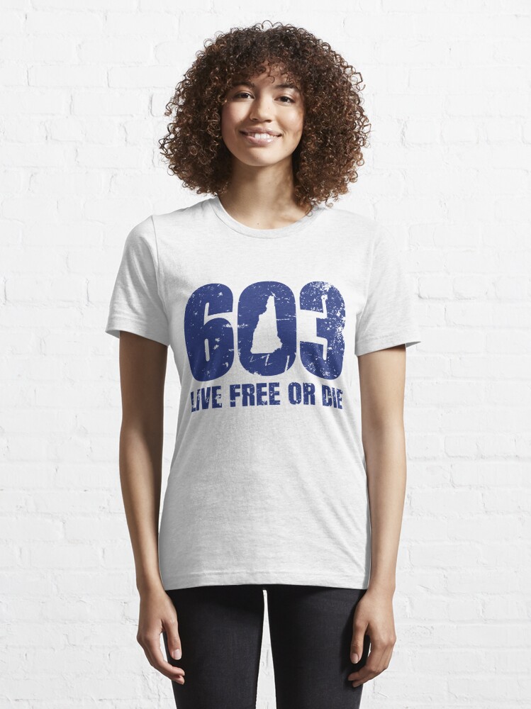 603 New Hampshire Live Free or Die T