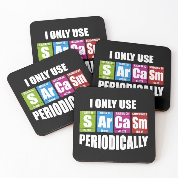 Item preview, Funny Sarcasm Periodically Science design designed and sold by Raymond Cloud.