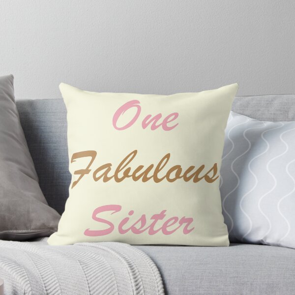 Item preview, One Fabulous Sister designed and sold by thepixelgarden.