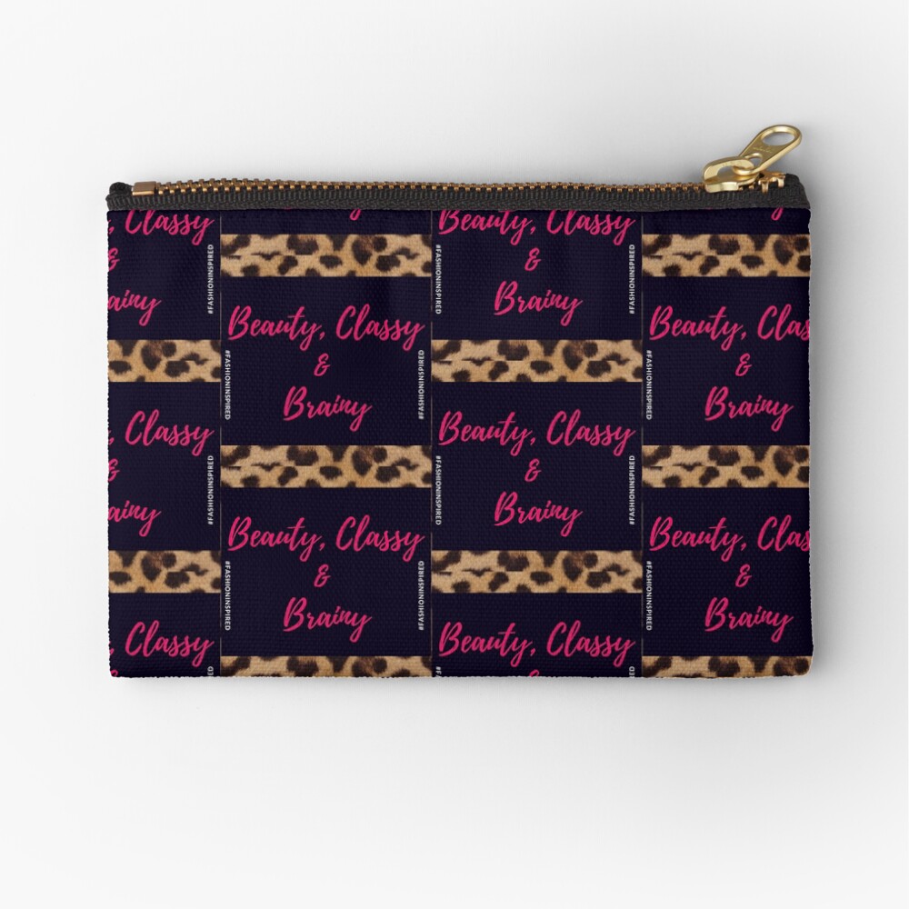 Beauty, Classy & Brainy Zipper Pouch