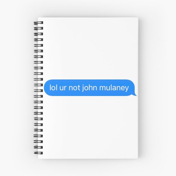 Item preview, lol ur not john mulaney designed and sold by nochillaly.