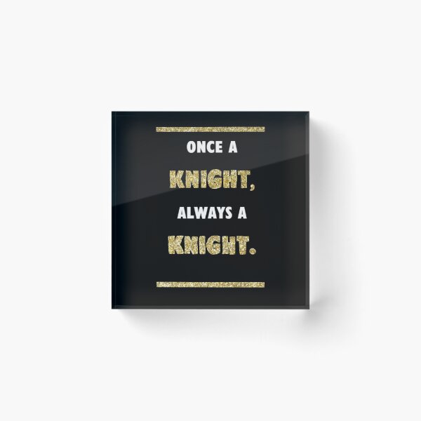 Item preview, Once a Knight, Always a Knight - Black and Gold - UCF designed and sold by Ti Co.