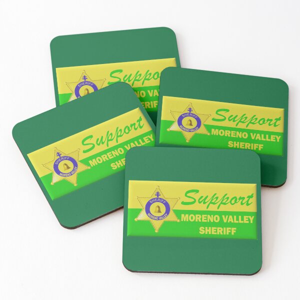 Item preview, Support Moreno Valley Sheriff designed and sold by Lawrence Baird.
