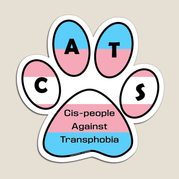 CATS - Cis-people Against Transphobia Magnet